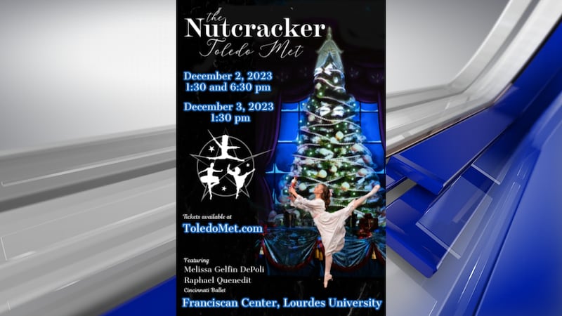 The Toledo Met’s production of ‘The Nutcracker’ will be performed at the Franciscan Center on...